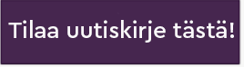 Tilaa uutiskirje